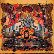 Review: Major Parkinson - Major Parkinson