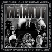 Meinhof: The Rush Hour Of Human Misery