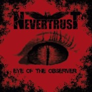 Nevertrust: Eye Of The Observer