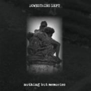 Downstairs Left: Nothing But Memories  -  EP