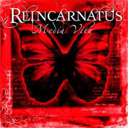 Reincarnatus: Media Vita