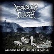 Scourged Flesh: Welcome The End Of The World