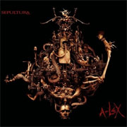 Sepultura: A-lex