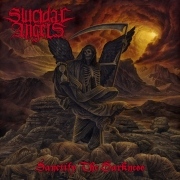 Suicidal Angels: Sanctify The Darkness