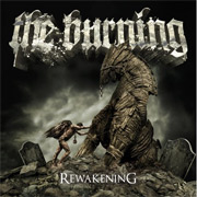 The Burning: Rewakening