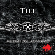 Tilt: Million Dollar Wound (EP)