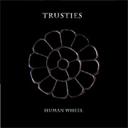 Trusties: Human Wheel