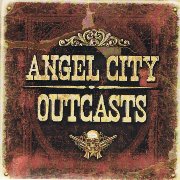 Angel City Outcasts: Angel City Outcasts