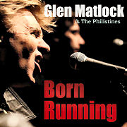 Glen Matlock & The Philistines: Born Running