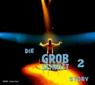 Grobschnitt: Die Grobschnitt Story 2