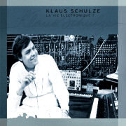 Klaus Schulze: La Vie Electronique 7