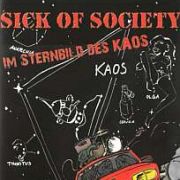 Sick Of Society: Im Sternbild des Kaos