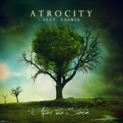 Atrocity feat. Yasmin: After The Storm