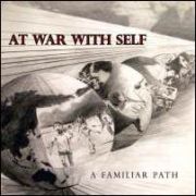 At War With self: A Familiar Path
