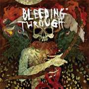 Bleeding Through: Bleeding Through