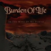 DVD/Blu-ray-Review: Burden Of Life - In The Wake Of My Demise
