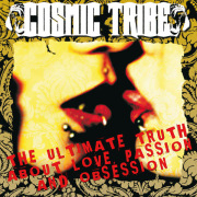 Review: Cosmic Tribe - The Ultimate Truth About Love, Passion And Obsession