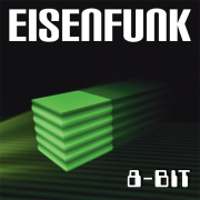 Review: Eisenfunk - 8-Bit