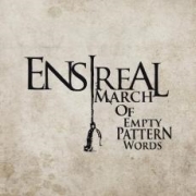 Ensireal: March Of Empty Pattern Words
