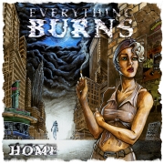 Everything Burns: Home