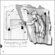 Frequency Drift: Personal Effects (Part Two)