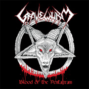 Gravewürm: Blood Of The Pentagram