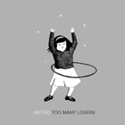 Metro: Too Many Lovers