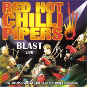 Review: Red Hot Chilli Pipers - Blast Live