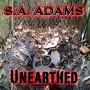 Review: S.A. Adams - Unearthed