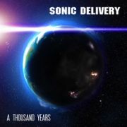Sonic Delivery: A Thousand Years