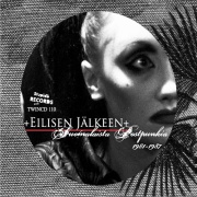 Various Artists: Eilisen Jälkeen - Suomalaista Postpunkia 1981 - 1987 