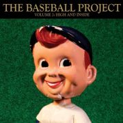 Review: The Baseball Project - Volume 2: High and Inside