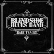 Review: Blindside Blues Band - Rare Tracks