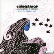 Cornershop: Cornershop and the Double o'Groove of