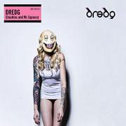 Dredg: Chuckles And Mr. Squeezy