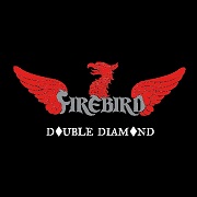 Review: Firebird - Double Diamond