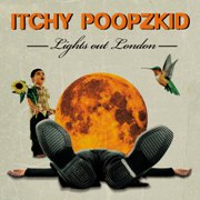 Review: Itchy Poopzkid - Lights Out London