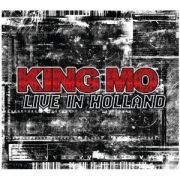 King Mo: Live in Holland