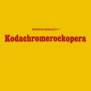 Review: Magnus Moriarty - Kodachromerockopera