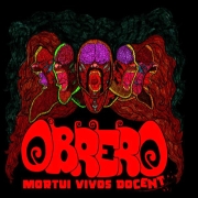 Obrero: Mortui Vivos Docent