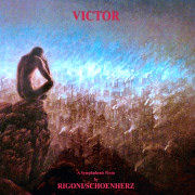 Rigoni/Schoenherz: Victor - A Symphonic Poem