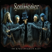 Soulhealer: The Kings Of Bullet Alley