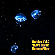 Space Debris: Archive Vol 3: Deepest View