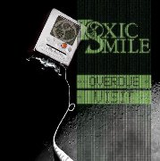 Toxic Smile: Overdue Visit - EP