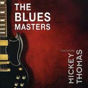 The Bluesmasters Feat. Mickey Thomas: Bluesmasters