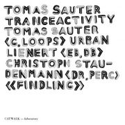 Tomas Sauter Tranceactivity: Findling