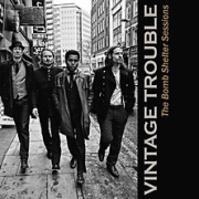 Vintage Trouble: The Bomb Shelter Sessions