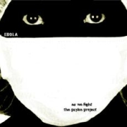 DVD/Blu-ray-Review: As We Fight/The Psyke Project - Ebola (Split)