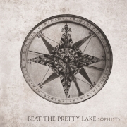Beat The Pretty Lake: Sophists
