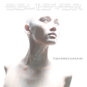 Review: Believer - Transhuman